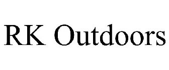 RK OUTDOORS