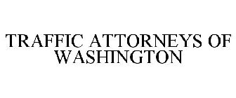 TRAFFIC ATTORNEYS OF WASHINGTON