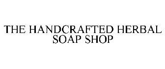 THE HANDCRAFTED HERBAL SOAP SHOP