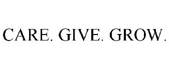 CARE. GIVE. GROW.