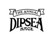 THE ANNUAL DIPSEA RACE