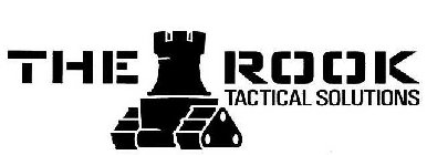 THE ROOK TACTICAL SOLUTIONS