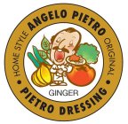 ANGELO PIETRO · PIETRO DRESSING HOMESTYLE ORIGINAL· GINGER
