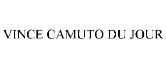 VINCE CAMUTO DU JOUR