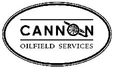 CANNON OILFIELD SERVICES