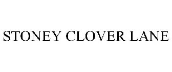 STONEY CLOVER LANE