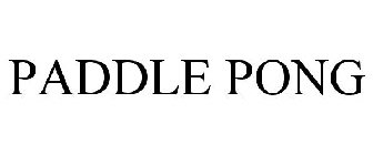 PADDLE PONG