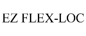 EZ FLEX-LOC