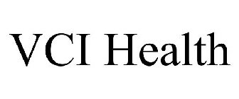 VCI HEALTH