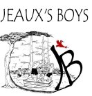 JEAUX'S BOYS JB