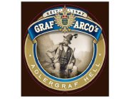 GRAF ARCO'S ADLERGRAF HELL SEIT 1567