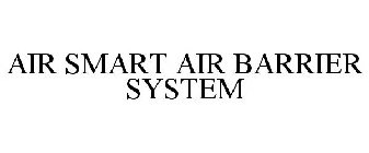 AIR SMART AIR BARRIER SYSTEM