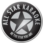 ALL STAR KARAOKE BE THE STAR YOU ARE