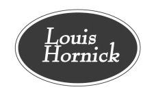 LOUIS HORNICK
