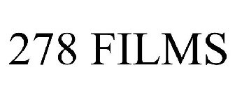 278 FILMS