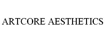 ARTCORE AESTHETICS