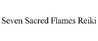 SEVEN SACRED FLAMES REIKI