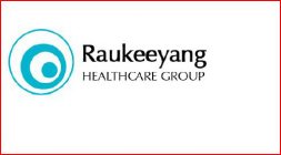 RAUKEEYANG HEALTHCARE GROUP