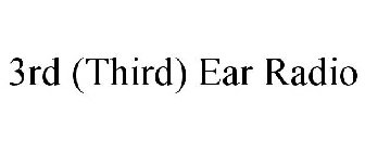 3RD (THIRD) EAR RADIO