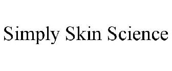 SIMPLY SKIN SCIENCE