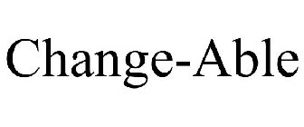 CHANGE-ABLE