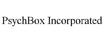 PSYCHBOX INCORPORATED