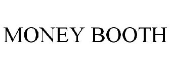 MONEY BOOTH