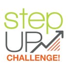STEP UP CHALLENGE!