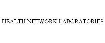 HEALTH NETWORK LABORATORIES