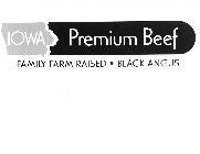 IOWA PREMIUM BEEF FAMILY FARM RAISED · BLACK ANGUS