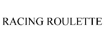 RACING ROULETTE