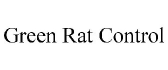 GREEN RAT CONTROL