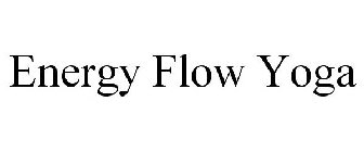 ENERGY FLOW YOGA
