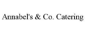 ANNABEL'S & CO. CATERING
