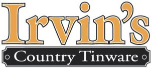 IRVIN'S COUNTRY TINWARE