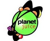 PLANET JUICE