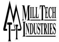 MTI MILL TECH INDUSTRIES