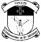 OPCCTS COMMANDERY OF ST. MICHAEL