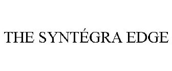 THE SYNTÉGRA EDGE