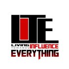 LITE LIVING INFLUENCE TOWARDS EVERYTHING