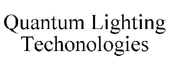 QUANTUM LIGHTING TECHONOLOGIES