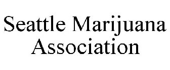 SEATTLE MARIJUANA ASSOCIATION