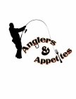 ANGLERS & APPETITES