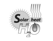 SOLAR HEAT H2O