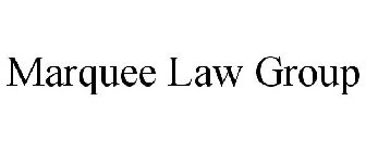 MARQUEE LAW GROUP