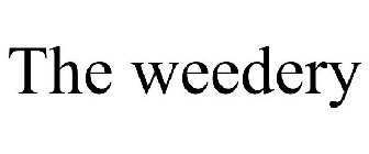 THE WEEDERY
