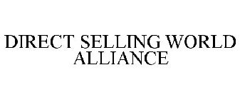 DIRECT SELLING WORLD ALLIANCE