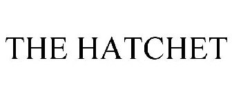 THE HATCHET