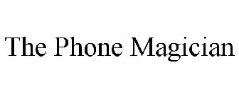 THE PHONE MAGICIAN