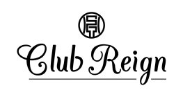 CLUB REIGN